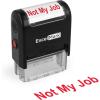 imageExcelMark SelfInking Novelty Message Stamp  NOT My Job  Red InkNOT MY JOB