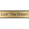 imageExcelMark Livin The Dream Desk Plate  2quotx 8quotNovelty Name Plate  Gold Name Plate with Black Desk HolderDREAM