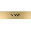 imageExcelMark Nope Desk Plate  2quotx 8quotNovelty Name Plate  Gold Name Plate with Black Desk Holder