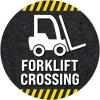 Forklift Crossing