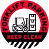 Forklift Parking Keep Clear
