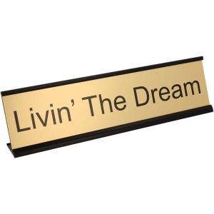 imageExcelMark Livin The Dream Desk Plate  2quotx 8quotNovelty Name Plate  Gold Name Plate with Black Desk HolderDREAM