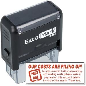 imageExcelMark Our Costs are Piling UP  Self Inking Bill Collection Stamp in Red Ink